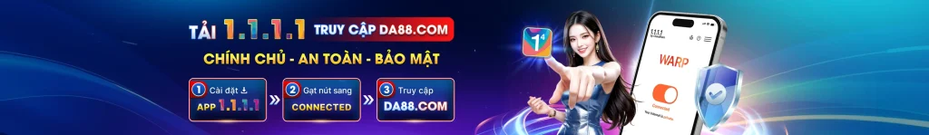 Chơi DA88 an toàn, chính chủ