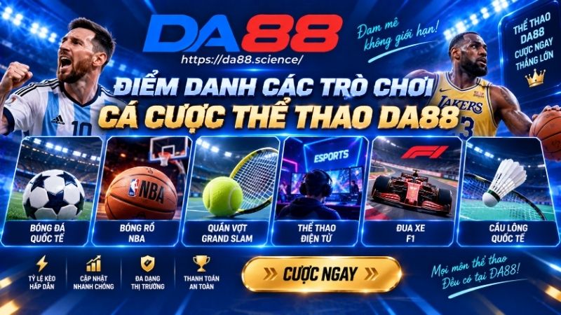 Các trò chơi DA88 phổ biến nhất