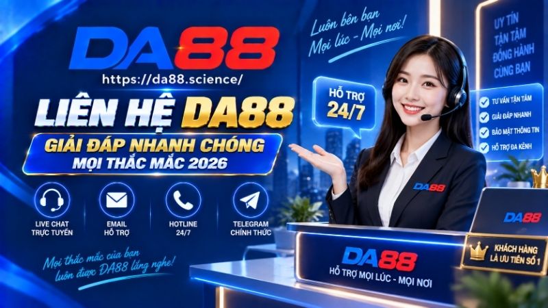 Những trường hợp nên liên hệ nhà cái DA88
